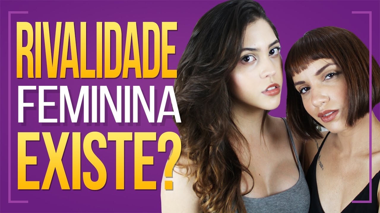 👯rivalidade Feminina 👯 Dora Figueiredo Ft Fee Xavier 4424